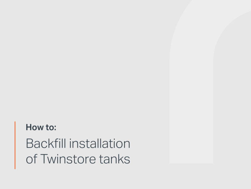 How to Backfill installation of Twinstore tanks